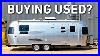 Buying_A_Used_Airstream_Avoid_These_Costly_Mistakes_01_xu